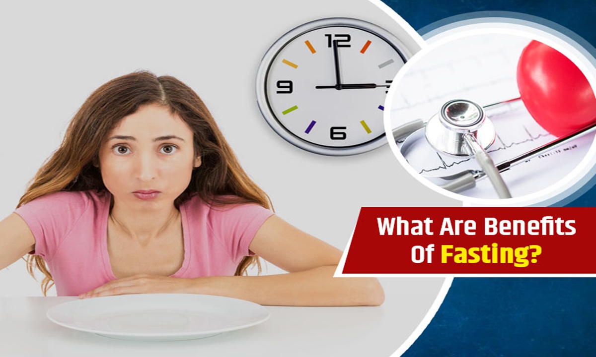 Did You Know The Health Benefits Of Doing Fasting?
